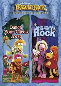 Fraggle Rock: Dance Your Cares Away/Live By The Rule Of The Rock
