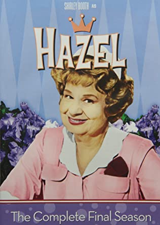 Hazel: The Complete Final Season